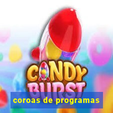 coroas de programas